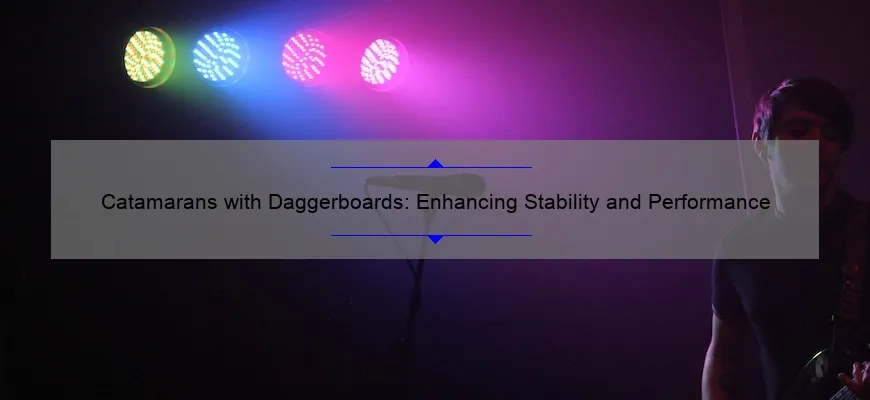 catamarans with daggerboards
