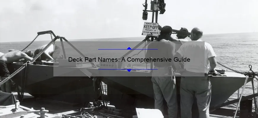 Deck Part Names: A Comprehensive Guide