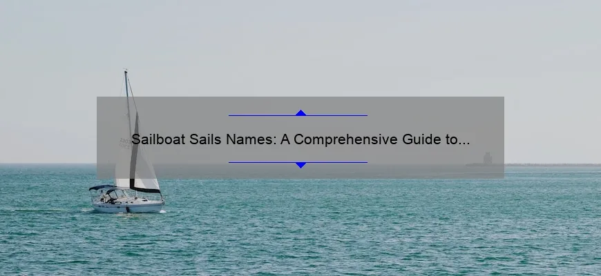 names of different sails on a sailboat
