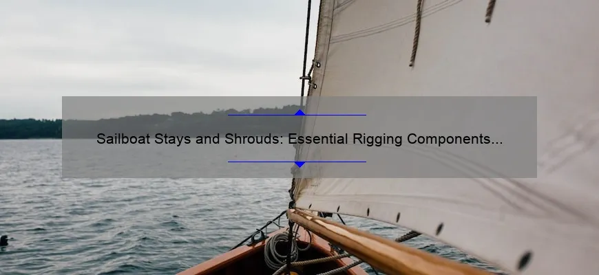 Sailboat-Stays-and-Shrouds